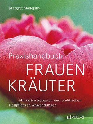 cover image of Praxishandbuch Frauenkräuter--eBook